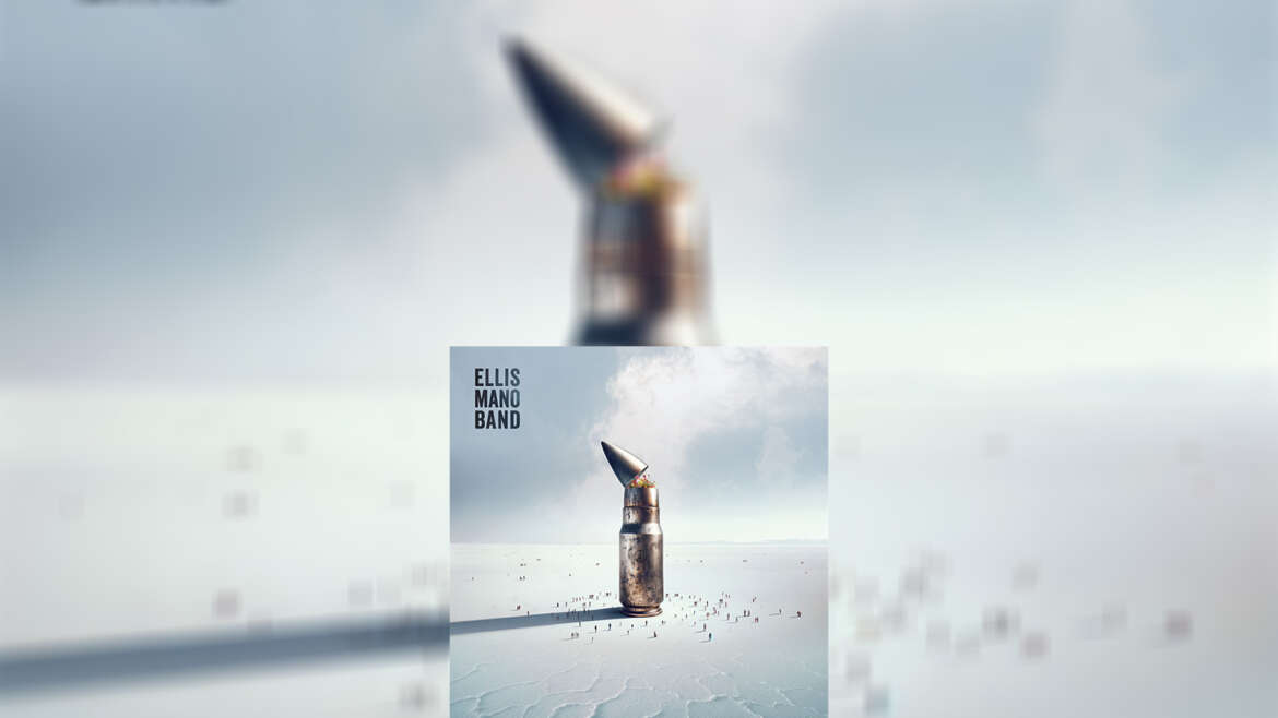 Ellis Mano Band – “Count me in”