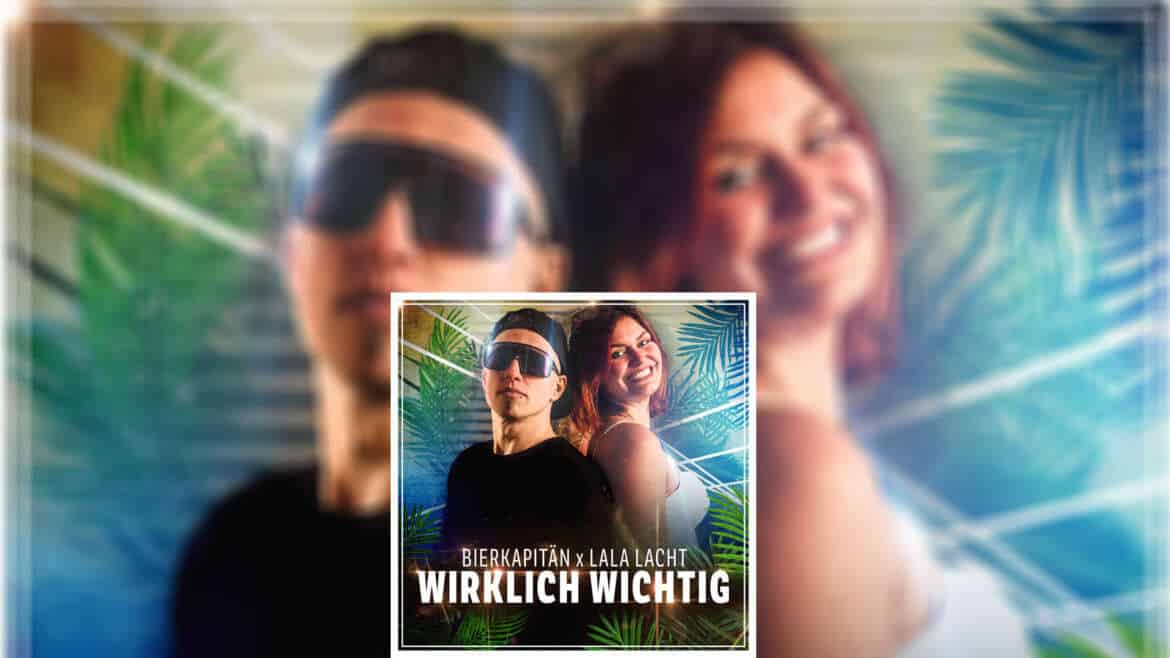 BIERKAPITÄN x LALA LACHT “Wirklich Wichtig”